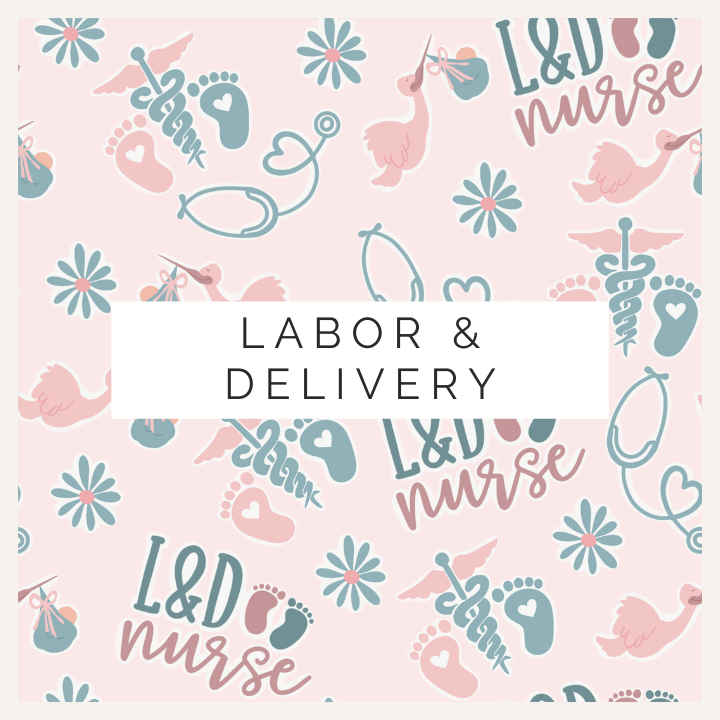 LABOR AND DELIVERY