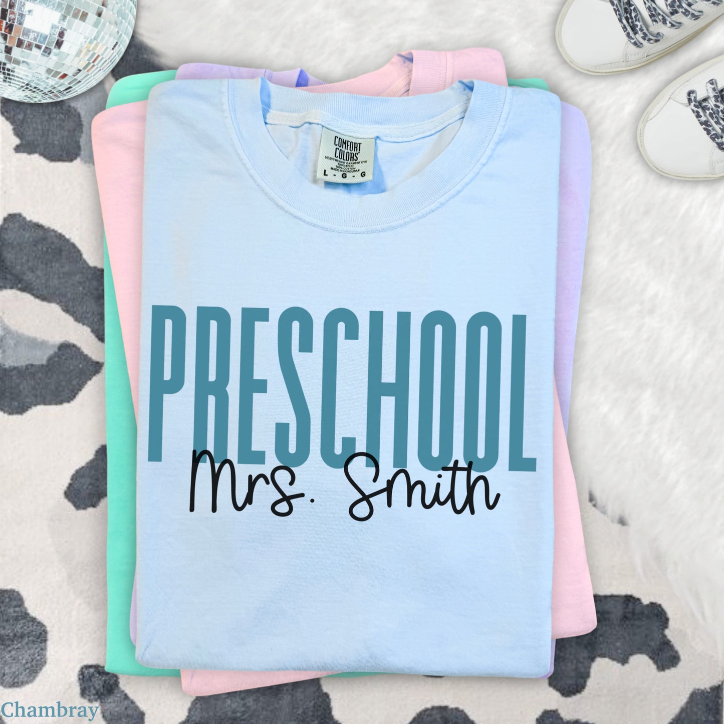 Teach in Color Preschool Teacher Custom Shirt