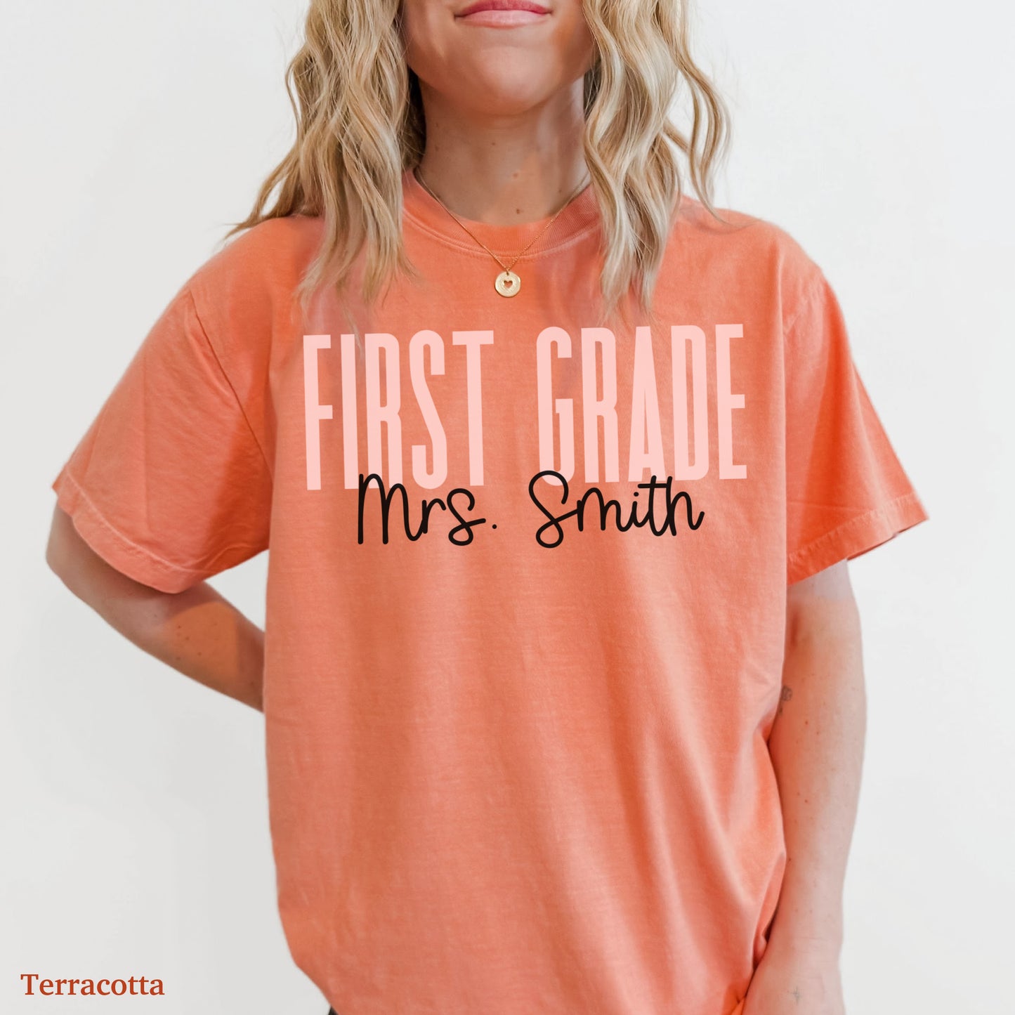 Teach in Color First Grade Teacher Custom Shirt