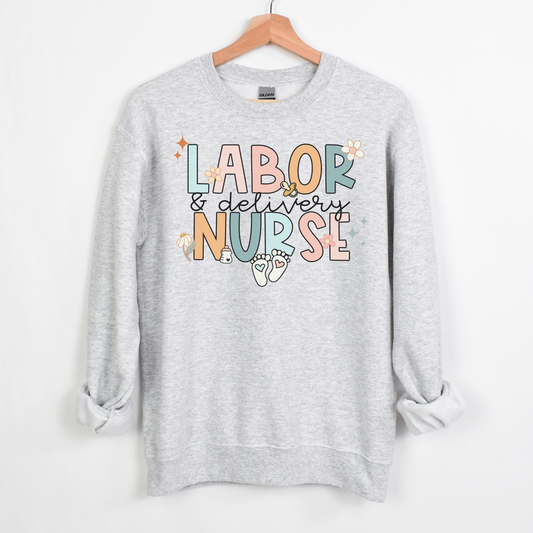 Groovy Labor and Delivery Nurse Sweatshirt