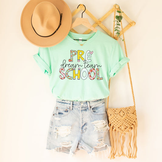 'Back to School' Preschool Dream Team Shirt