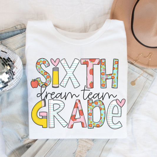 'Back to School' Sixth Grade Dream Team Shirt