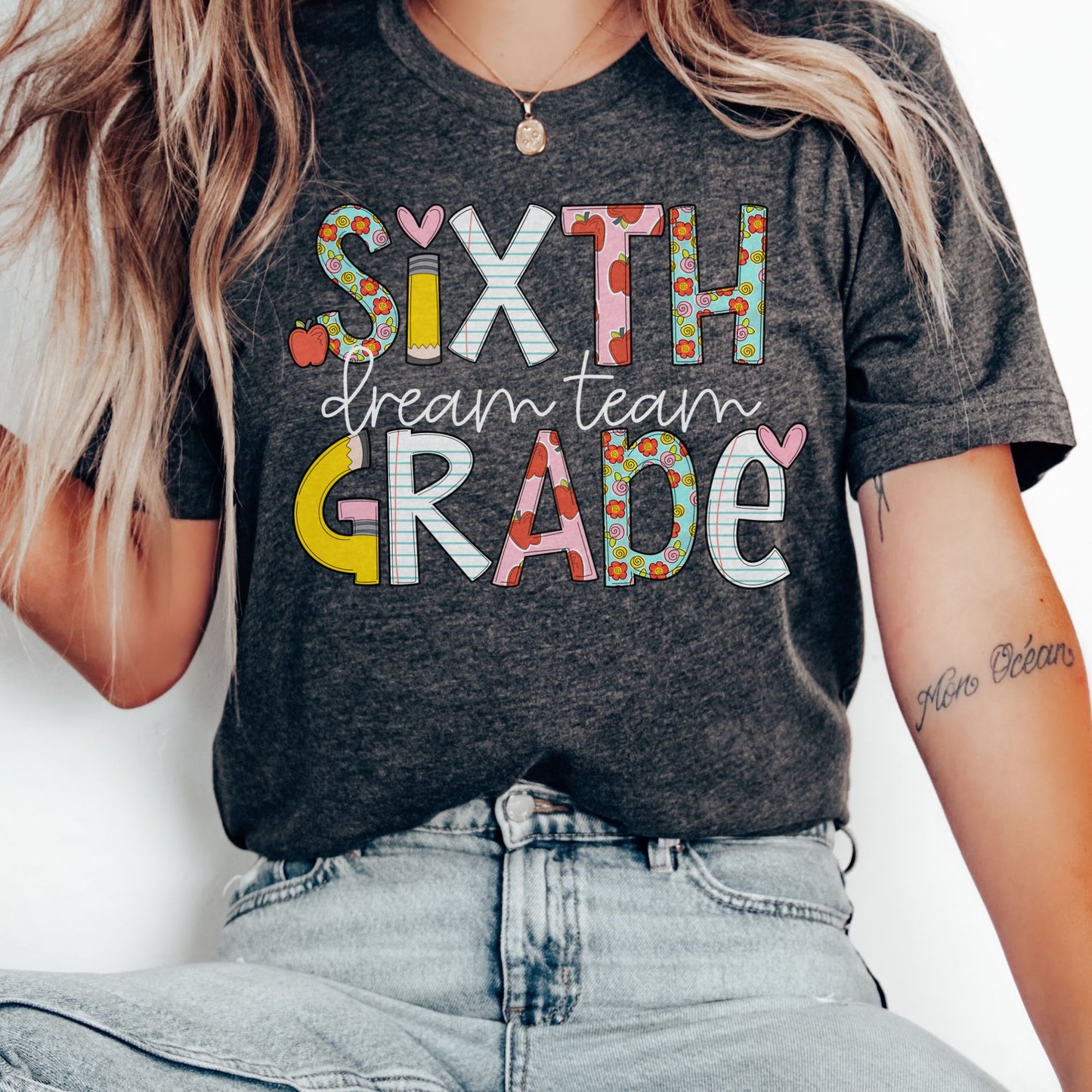 'Back to School' Sixth Grade Dream Team Shirt