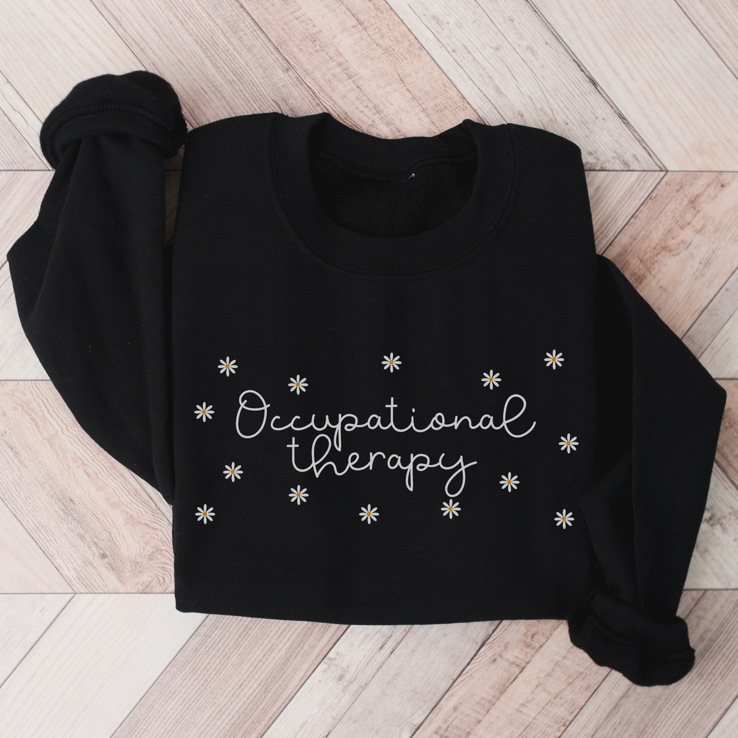 Daisies Occupational Therapy Sweatshirt