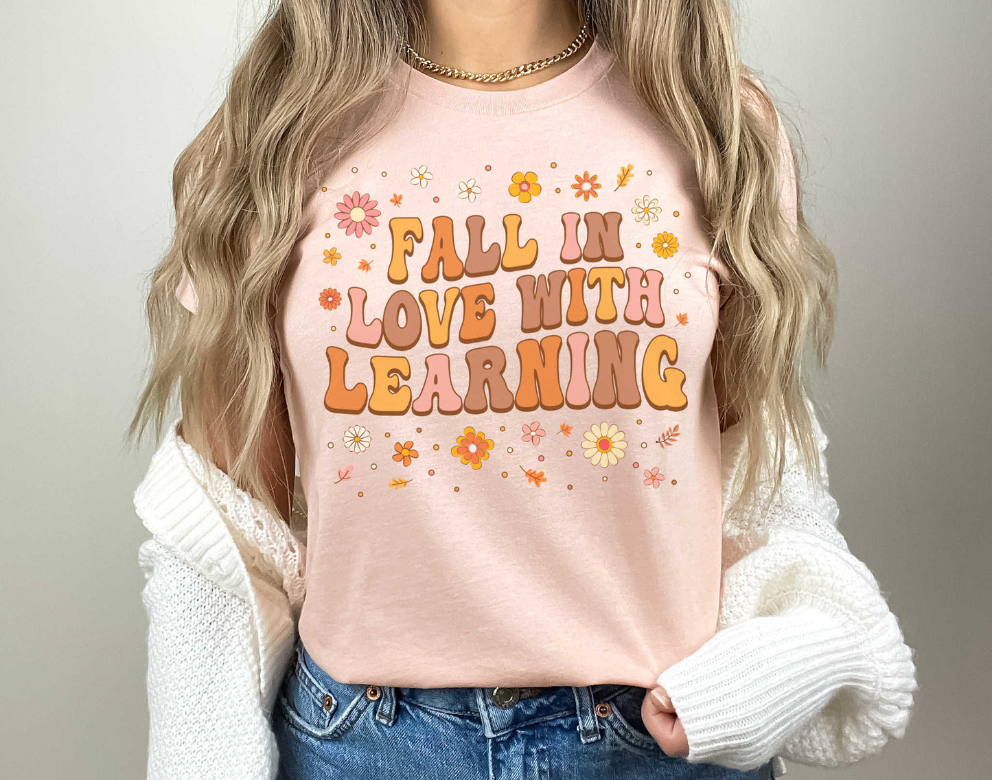 Fall In Love With Learning Shirt