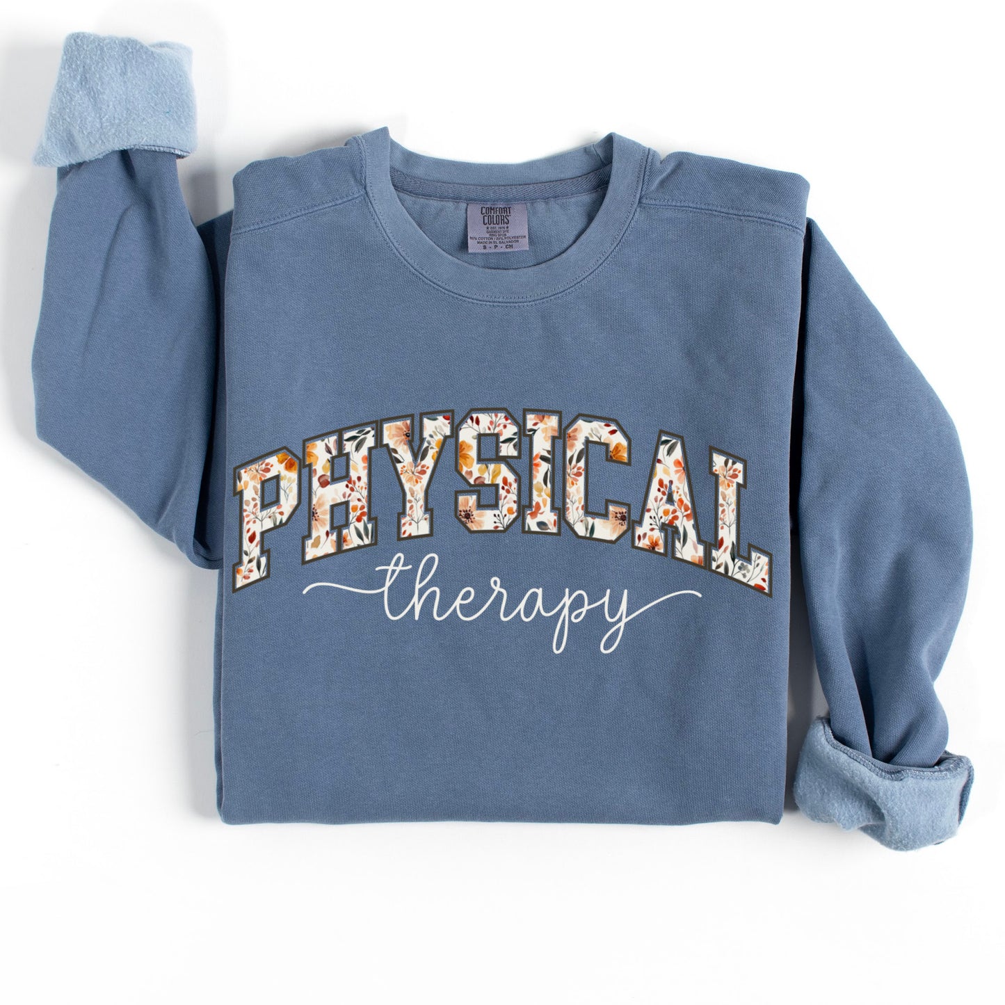 Fall Floral Physical Therapy Sweatshirt