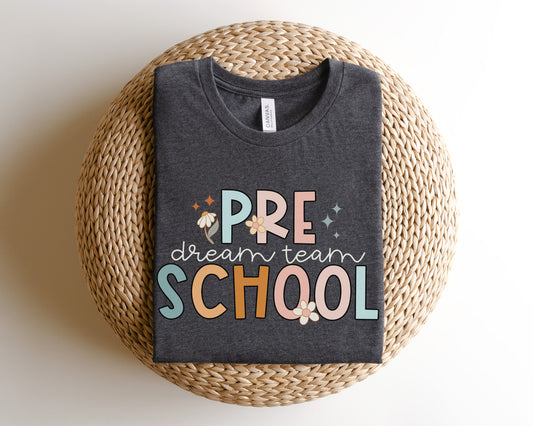 Groovy Preschool Dream Team Shirt