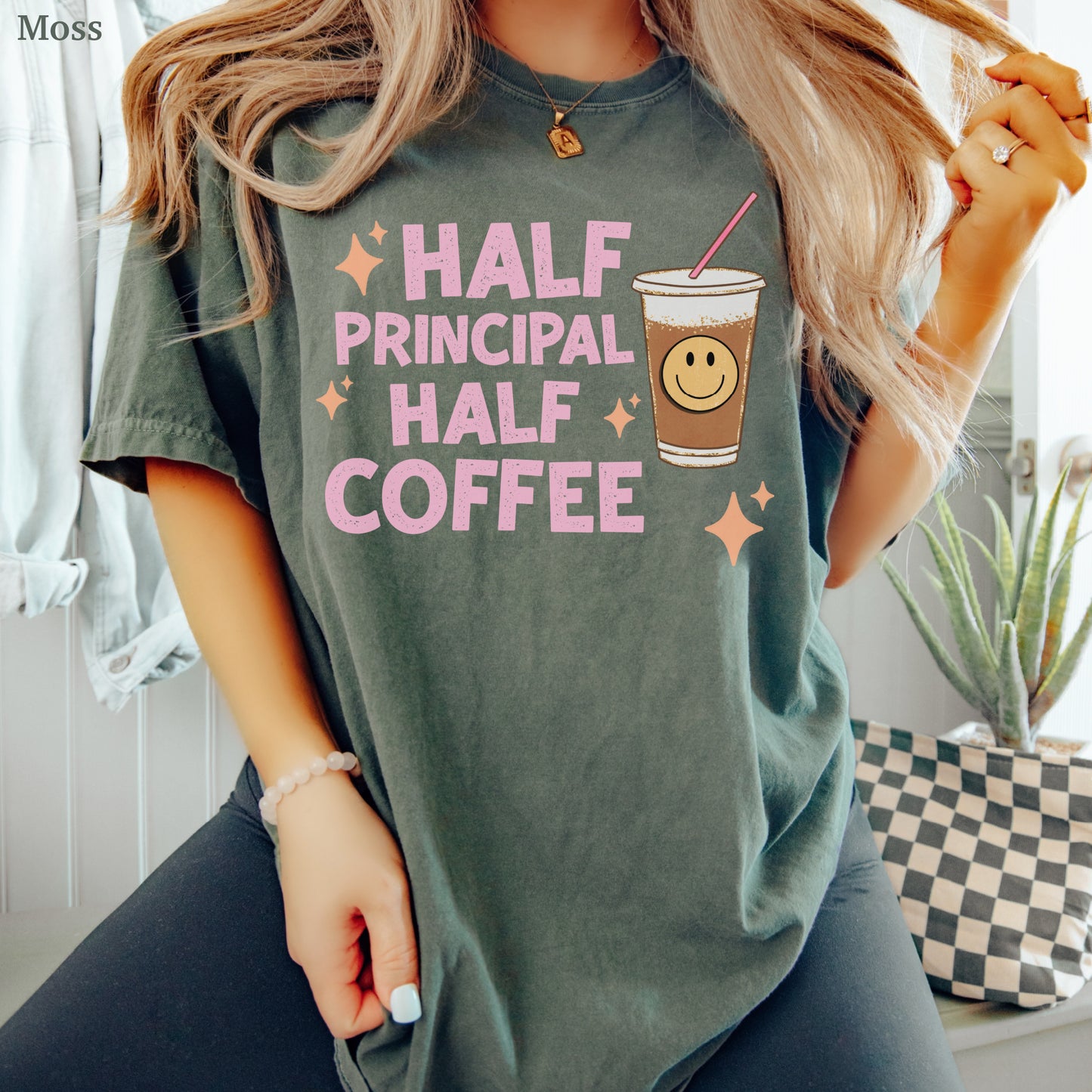 Half Principal Half Coffee Shirt