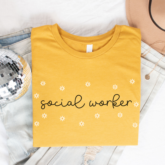 Daisies Social Worker Shirt