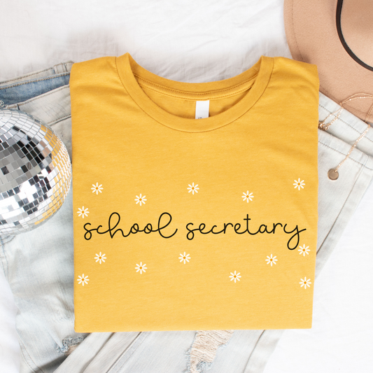 Daisies School Secretary Shirt