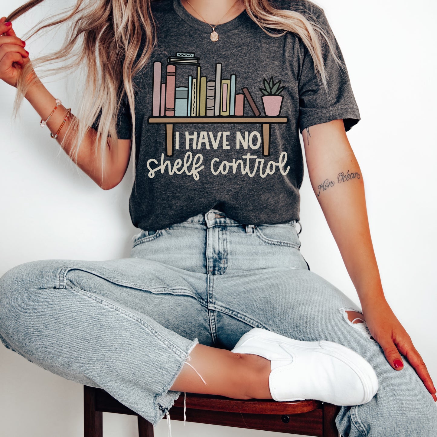 I Have No Shelf Control Shirt