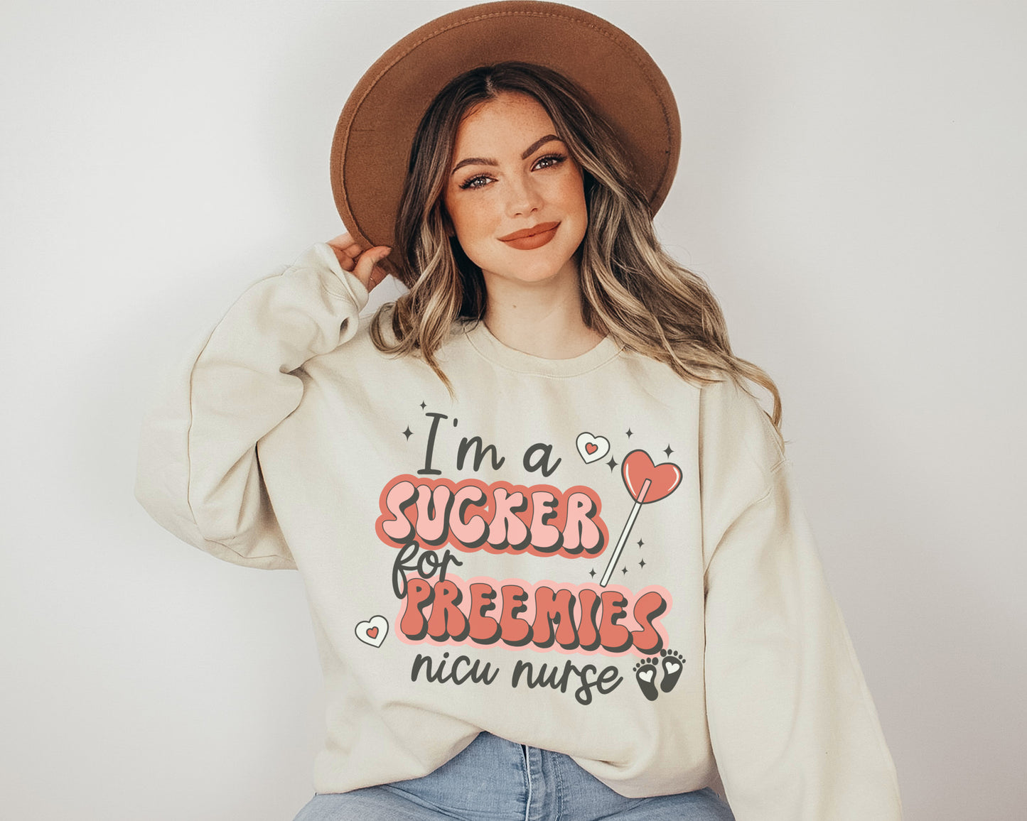 I'm A Sucker For Preemies NICU Nurse Sweatshirt