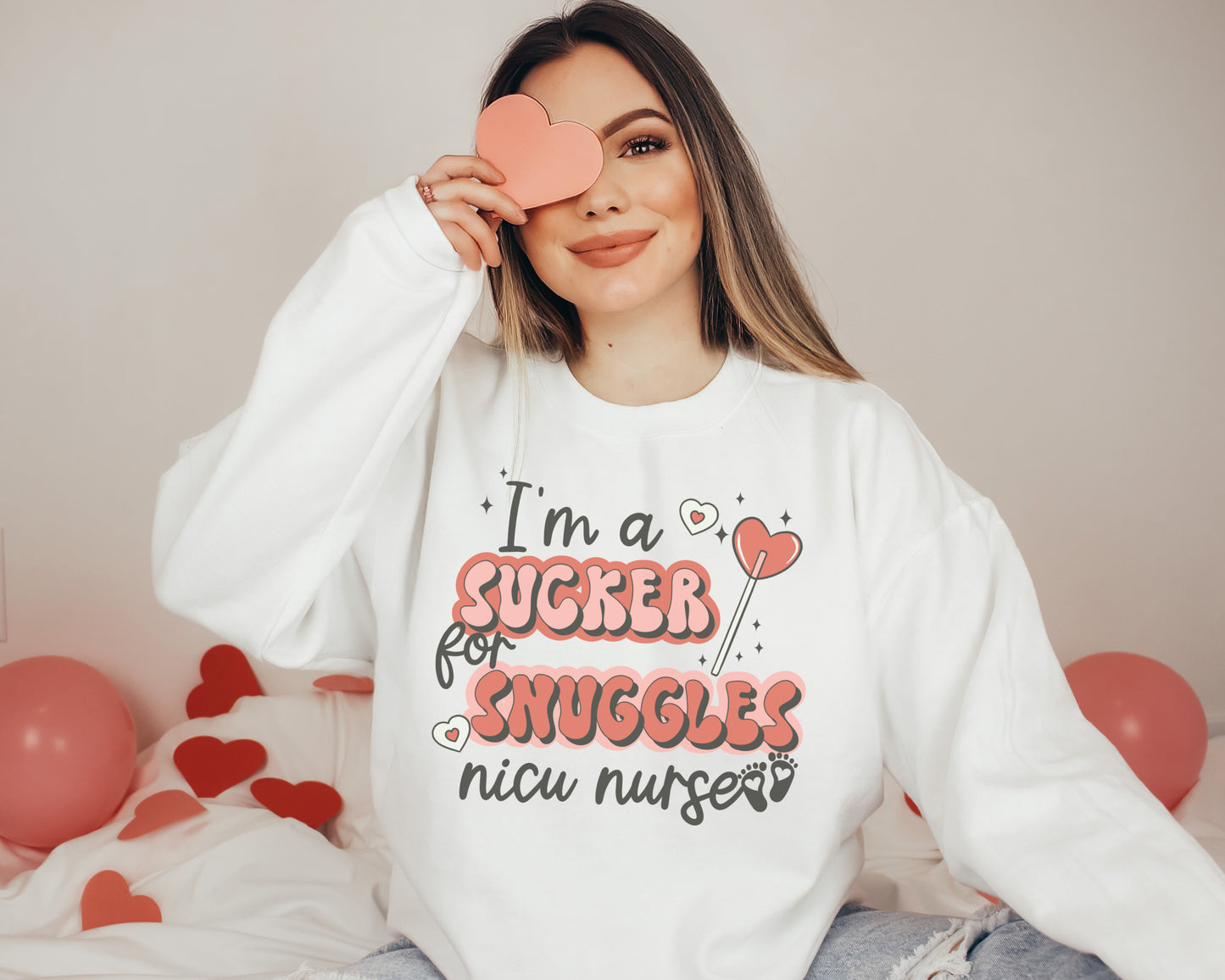 I'm A Sucker For Snuggles NICU Nurse Sweatshirt