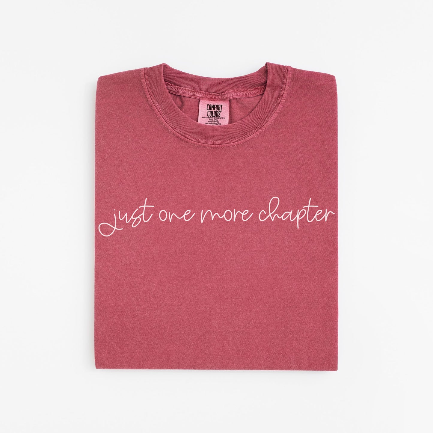 Just One More Chapter Shirt