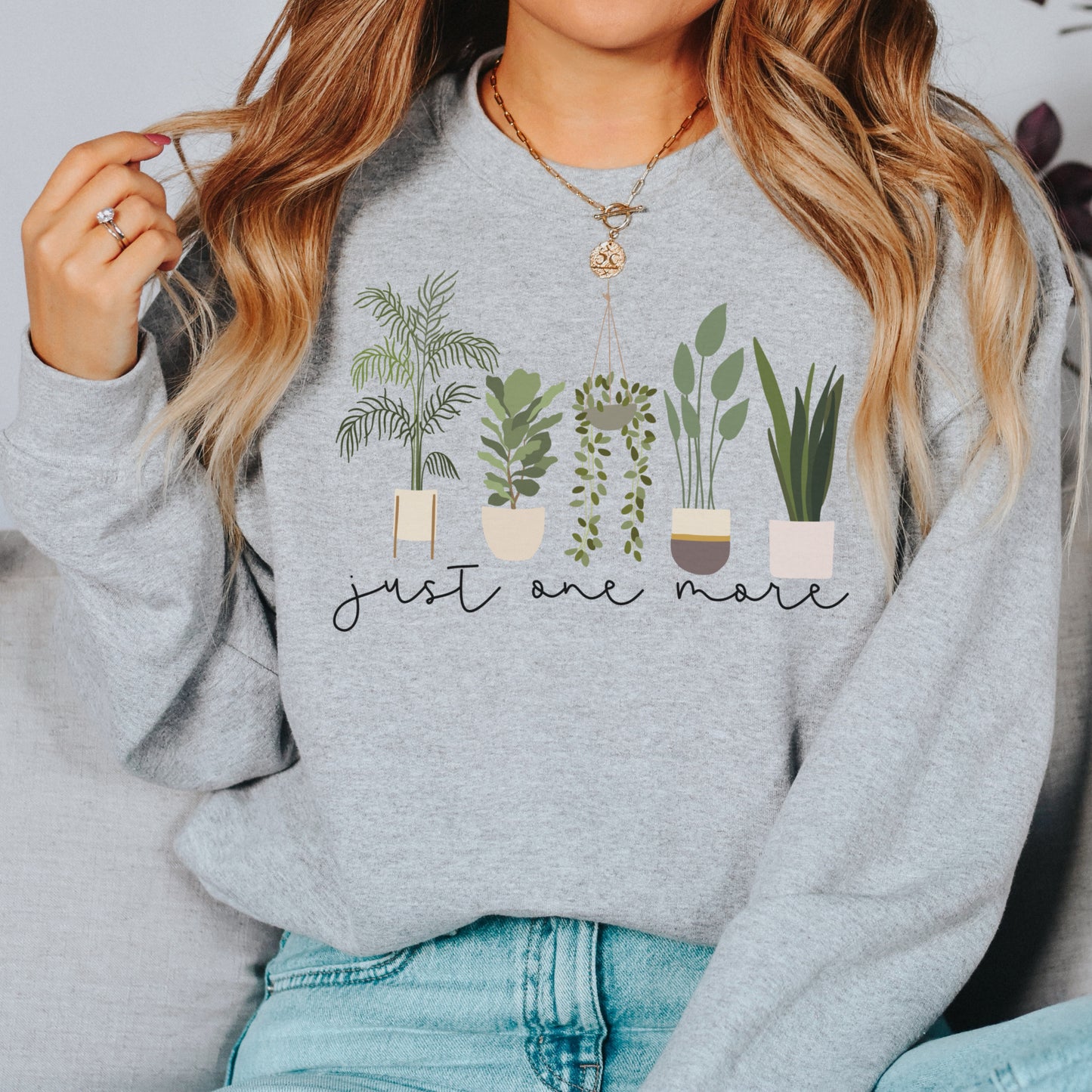 'Just One More' Plant Crewneck