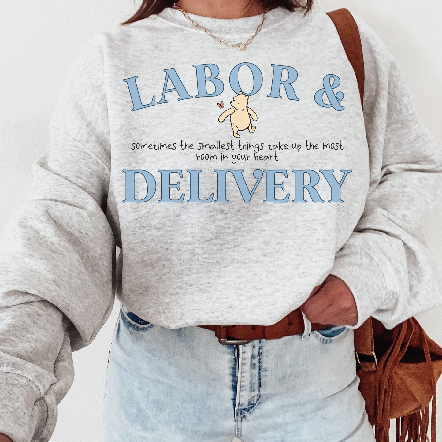 Pooh Bear Labor and Delivery Sweatshirt