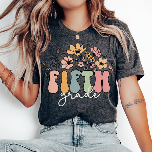 Wildflowers Fifth Grade Shirt