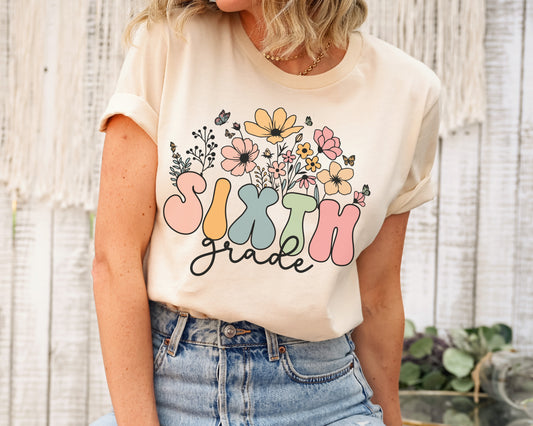 Wildflowers Sixth Grade Shirt