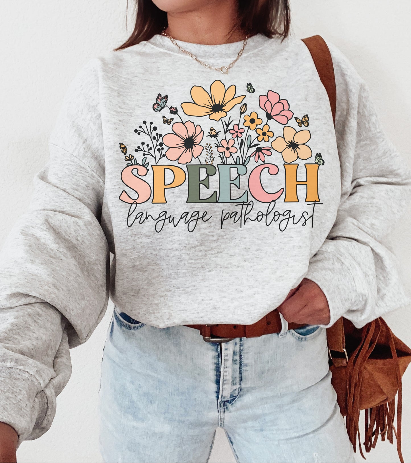 Wildflowers Speech Language Pathologist Sweatshirt