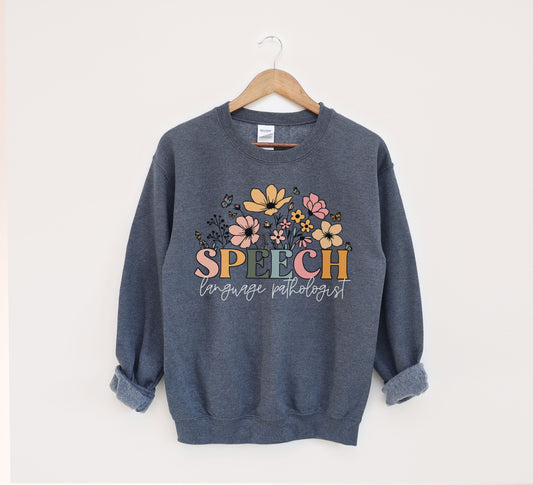 Wildflowers Speech Language Pathologist Sweatshirt