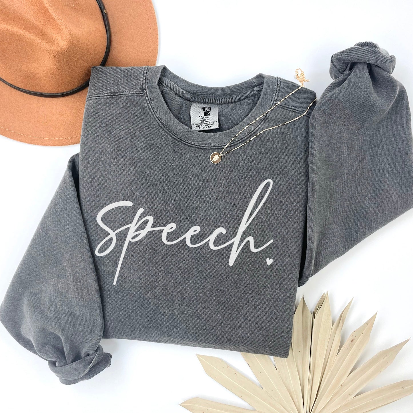 Speech Script Sweatshirt