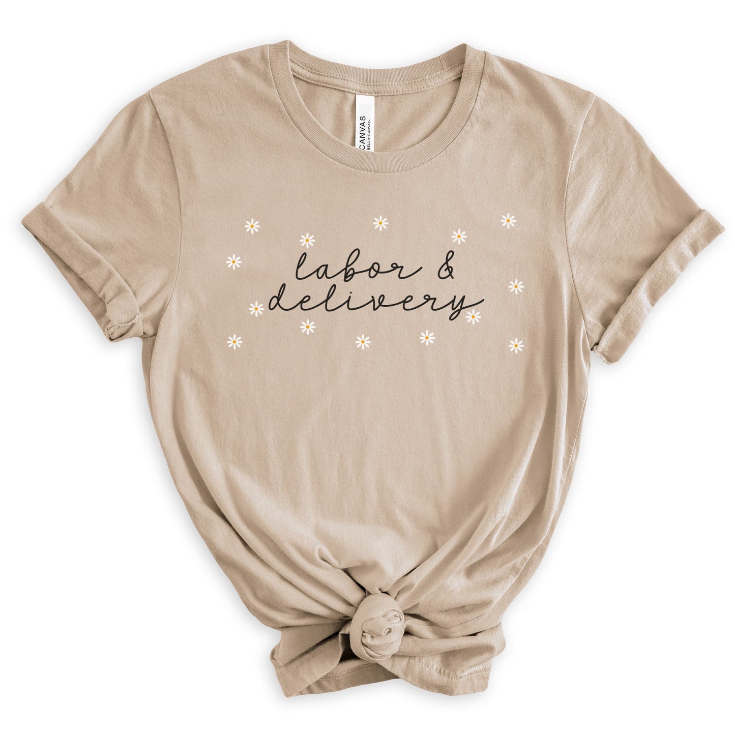 Daisies Labor and Delivery Shirt