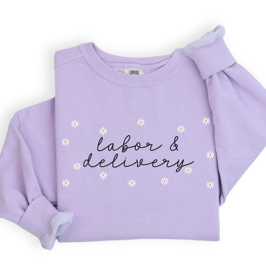 CC Daisies Labor and Delivery Sweatshirt