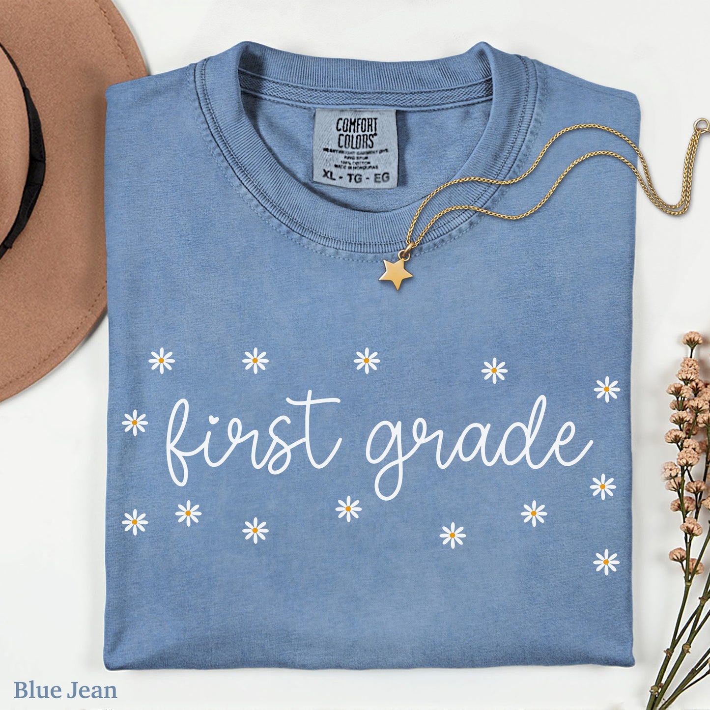 Daisies First Grade Teacher Shirt