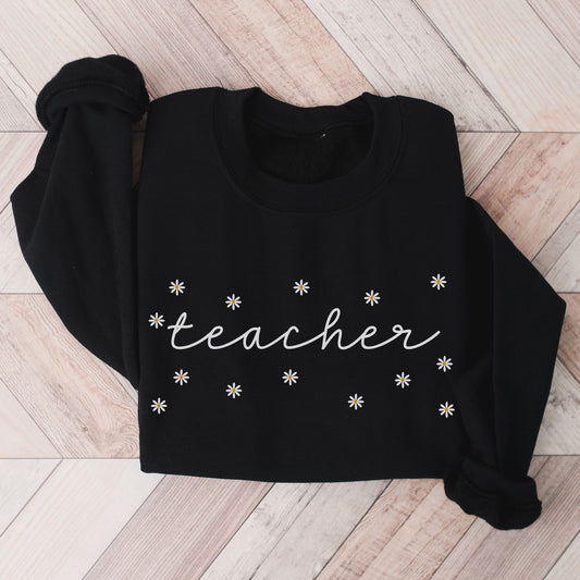 Daisies Teacher Sweatshirt