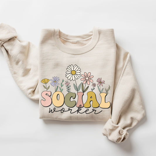 Wildflowers Social Worker Sweatshirt