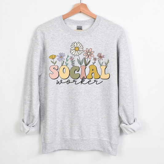 Wildflowers Social Worker Sweatshirt