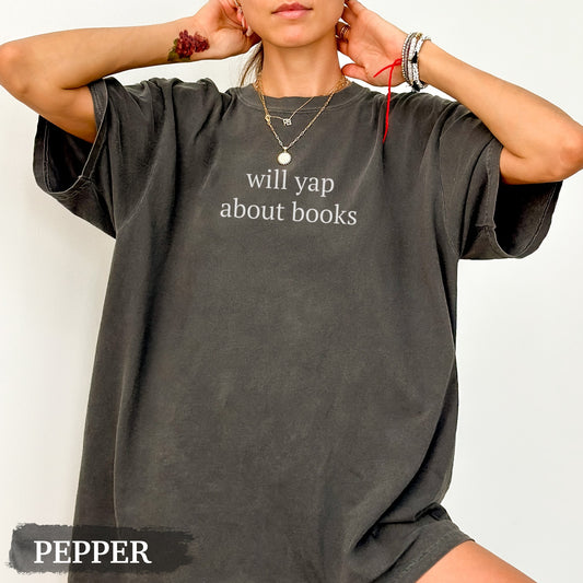 Will Yap About Books Shirt